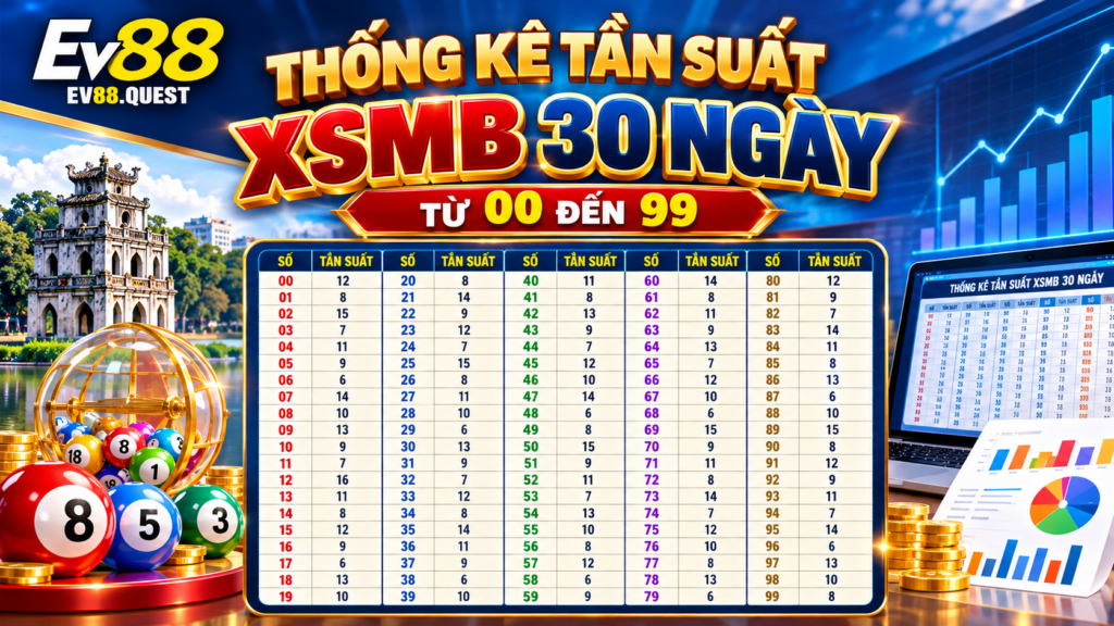 Bảng thống kê tần suất XSMB 30 ngày từ 00 đến 99
