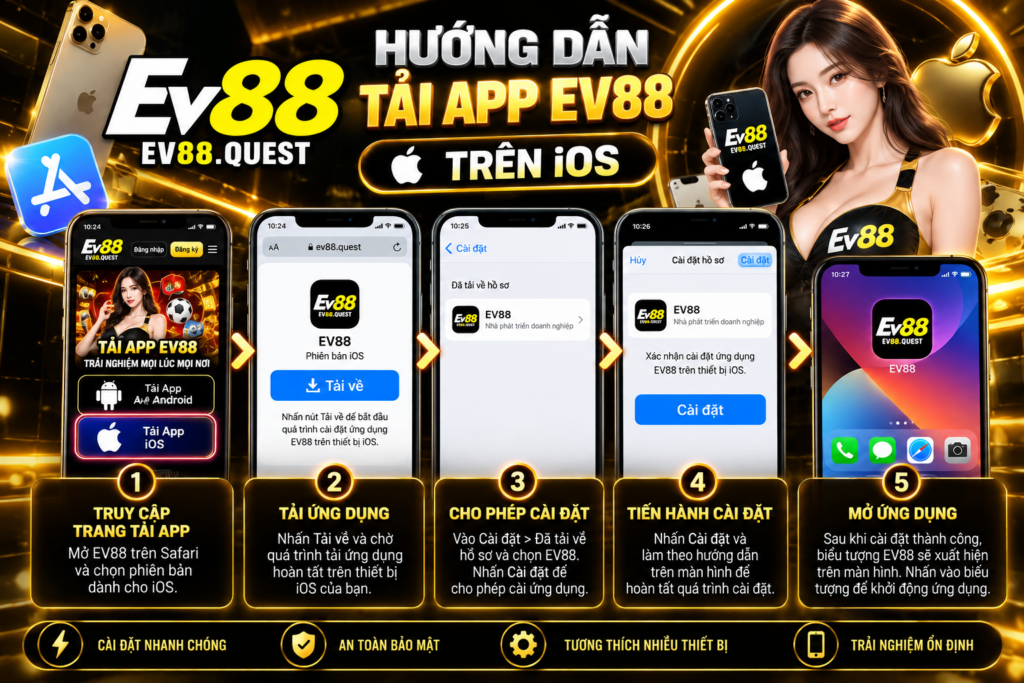 Hướng dẫn Tải App EV88 trên iOS